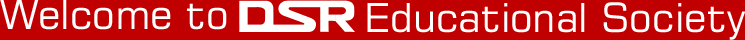 Welcome to DSR Educational Society